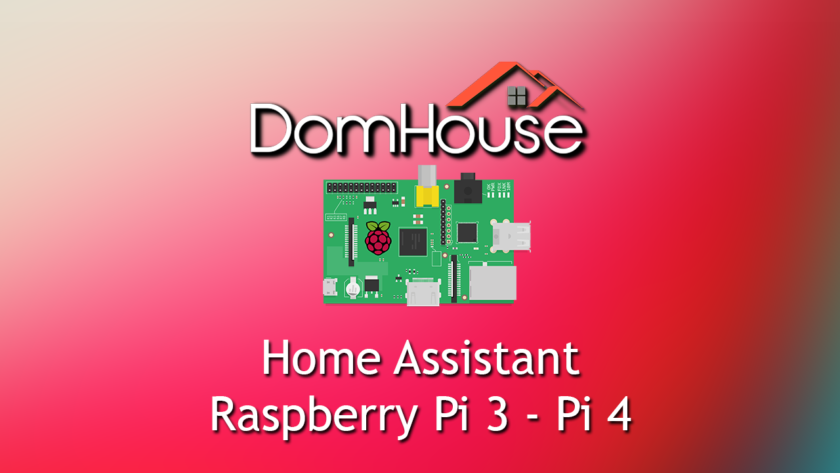 Installare Home Assistant in Docker su Raspberry Pi 4 & Pi 3 - DomHouse.it